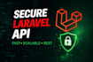 create secure laravel rest API for your web app or saas