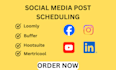 set up schedule and manage posts using buffer hootsuite loomly and metricool