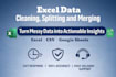 clean, format, merge and split excel data professionally