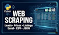 scrape website data and deliver clean leads, prices or listings in excel or json