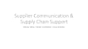 manage supplier communication and resolve supply chain issues