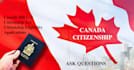 answer bill c3 questions and citizenship application