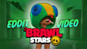 edit brawl stars video