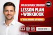 online course creation lesson plan workbook course development