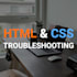 troubleshoot your HTML and CSS using experience and ai