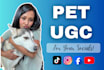 create pet videos for your products