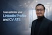 optimize your linkedin profile and CV