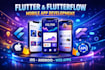 develop flutter flutterflow mobile app for ios and android