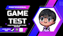 test your game and provide gameplay feedback and bug reports