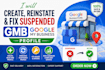 create, reinstate, and fix suspended gmb google my business profile