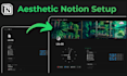 do custom notion template, notion dashboard, notion workspace, notion setup