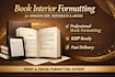 book interior formatting for amazon KDP, paperback, ebook