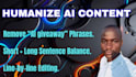 deeply edit and humanize ai content