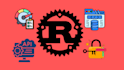 develop secure and high performance backend systems in rust
