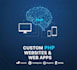 develop custom PHP websites and web apps using any PHP framework