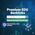 create premium google indexed education backlinks