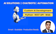 develop ai powered web application chatbot and python automation solution