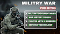 do military, war, and documentary video editing