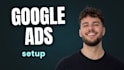 setup and manage your google ads