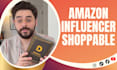 create an amazon influencer shoppable video for your product
