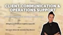 handle your client communication and operations