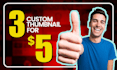 design 03 thumbnails in 5 dollars only