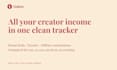 organize your creator income, brand deals and payouts into one tracker