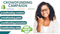 provide 7 figure kickstarter indiegogo strategy consultation