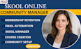 setup skool online community, skool community setup, skool community manager