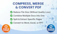 compress, merge, convert, and split pages in your multiple page PDF documents