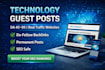 publish articles through guest post backlinks on technology websites