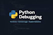 debug and fix python errors, bugs, and broken scripts fast