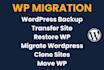 migrate, transfer, backup, move, clone, restore wordpress website in 24hrs
