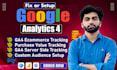 fix or setup google analytics 4, ga4 ecommerce and server side tracking via gtm