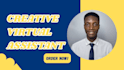 be creative virtual assistant, personal assistant social media manager