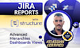 create advanced structure reports in jira