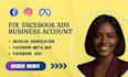 fix facebook ads business account contact meta support
