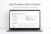 help you build daily discipline with a notion tracker