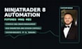 build ninjatrader 8 risk settings session controls and automation