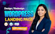 build wordpress landing page develop single website redesign landing page