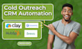 setup brevo, clay com, instantly, gmass, lemlist, and hubspot CRM
