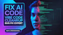 fix vibe coding errors bugs in replit lovable base44 or bolt app