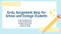 urdu assignment help for school and college students