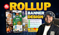design a premium roll up, pull up, or retractable banner