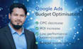 audit and budget optimization to reduce cpc and  increase roi