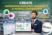 create automated employee timesheets  payroll dashboards