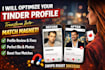 review and optimize your tinder profile to get more matches