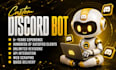 develop any custom discord bot for your server