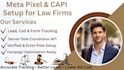 setup meta pixel conversion api law firms lead generation campaigns optimization