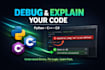 help you debug and explain python cpp csharp code